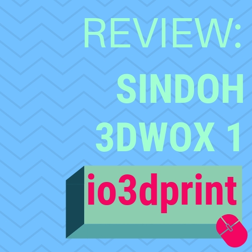review-sindoh-3dwox-1
