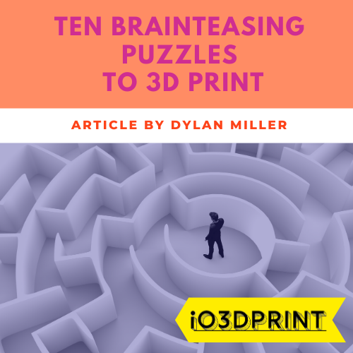 10-3d-printed-puzzles-3d-print-Square-io3dprint